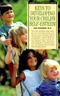 Keys to Developing Your Child's Self Esteem
